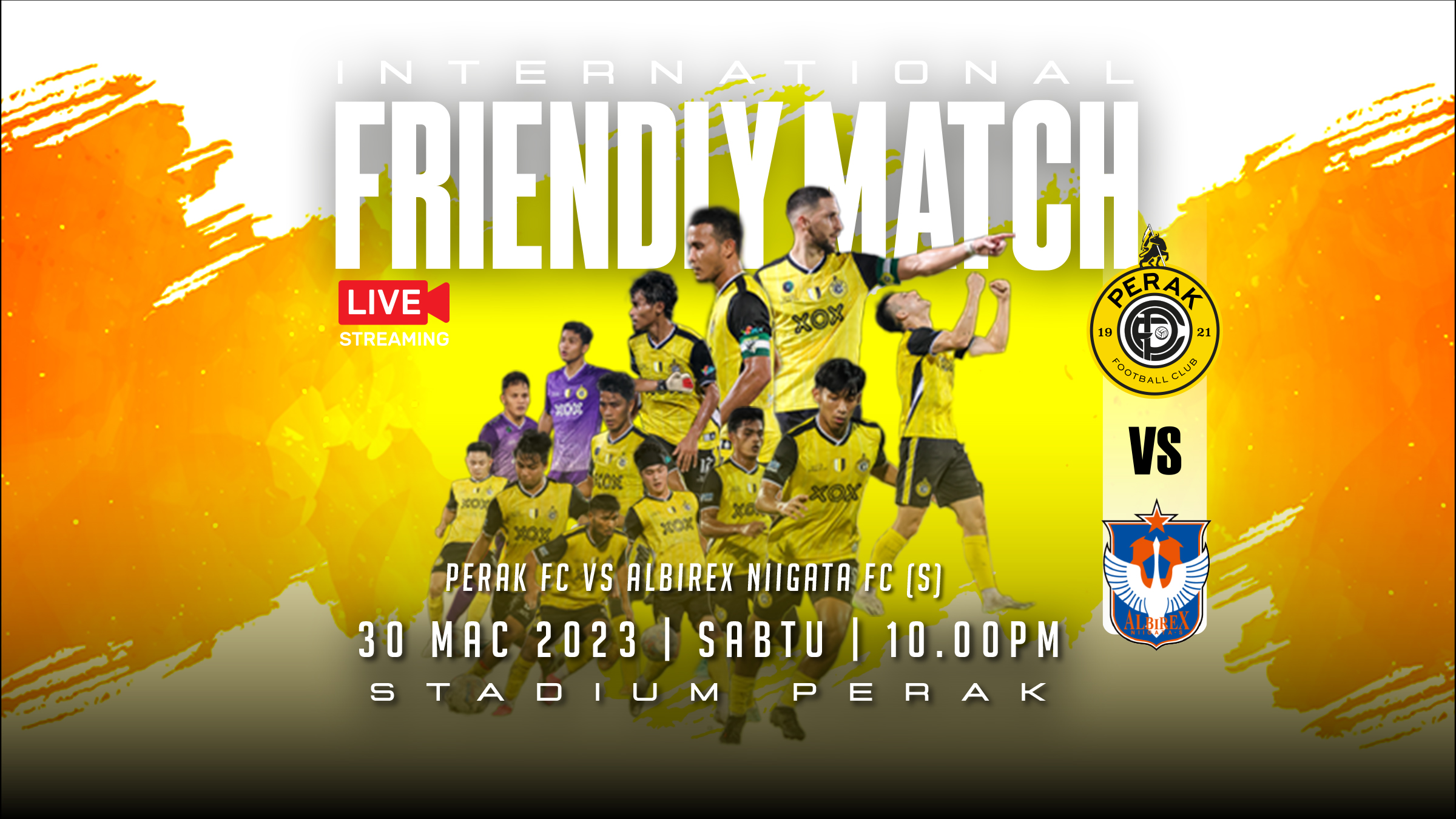 PERAK FC vs ALBIREX NIIGATA FC (S)